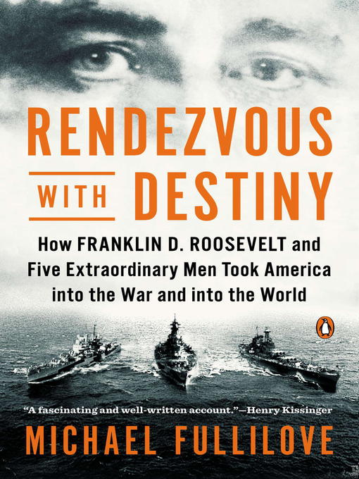 Title details for Rendezvous with Destiny by Michael Fullilove - Available